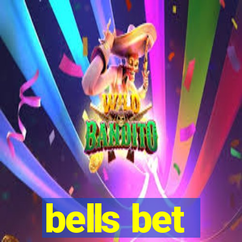 bells bet